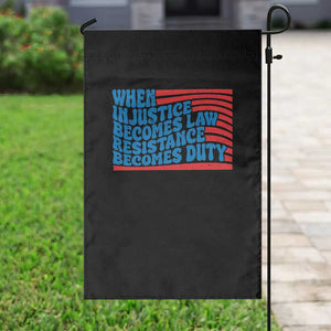 When Injustice Becomes Law Resistance Becomes Duty Garden Flag Thomas Jefferson Quotes TS11 Print Your Wear