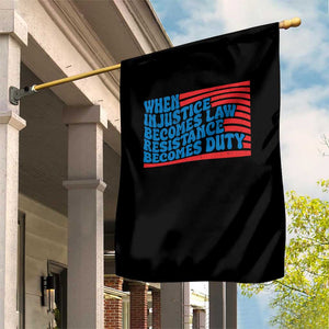 When Injustice Becomes Law Resistance Becomes Duty Garden Flag Thomas Jefferson Quotes TS11 Print Your Wear