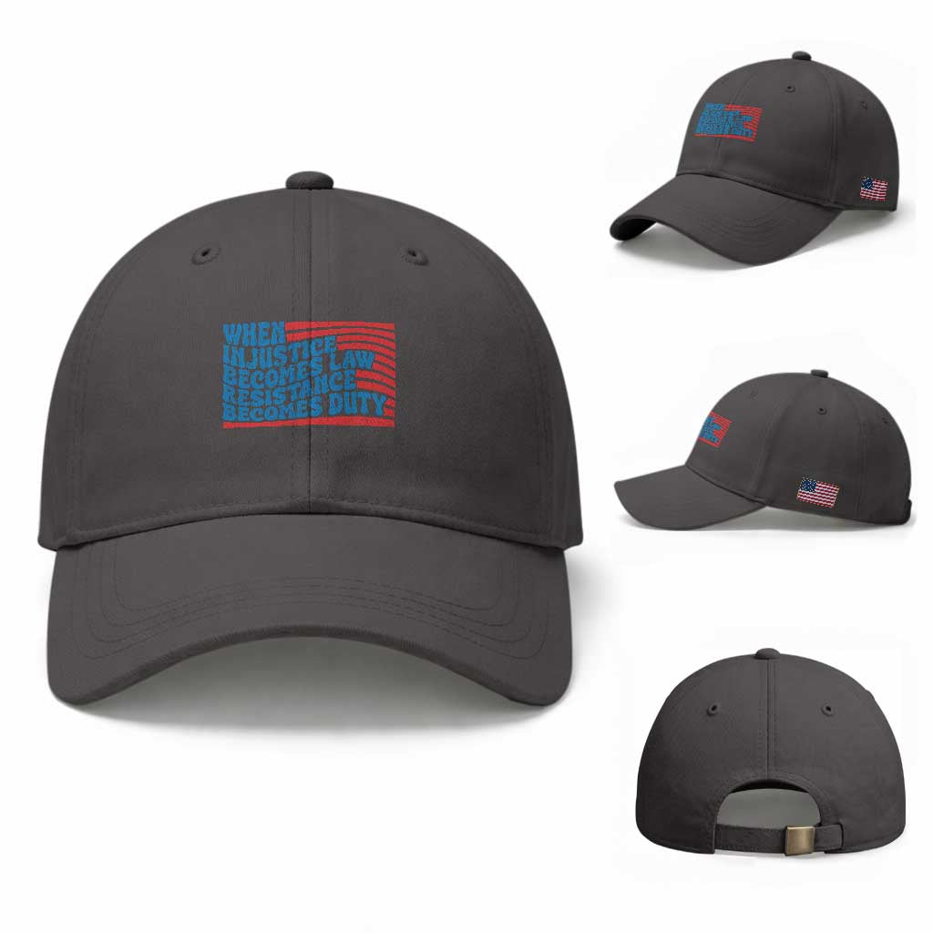 When Injustice Becomes Law Resistance Becomes Duty Baseball Cap Thomas Jefferson Quotes TS11 Baseball Cap Universal Fit Dark Gray Print Your Wear