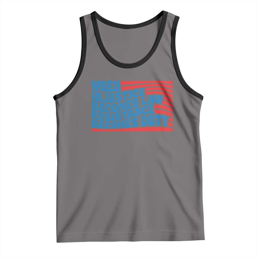 When Injustice Becomes Law Resistance Becomes Duty Tank Top Thomas Jefferson Quotes TS11 Deep Heather Black Print Your Wear