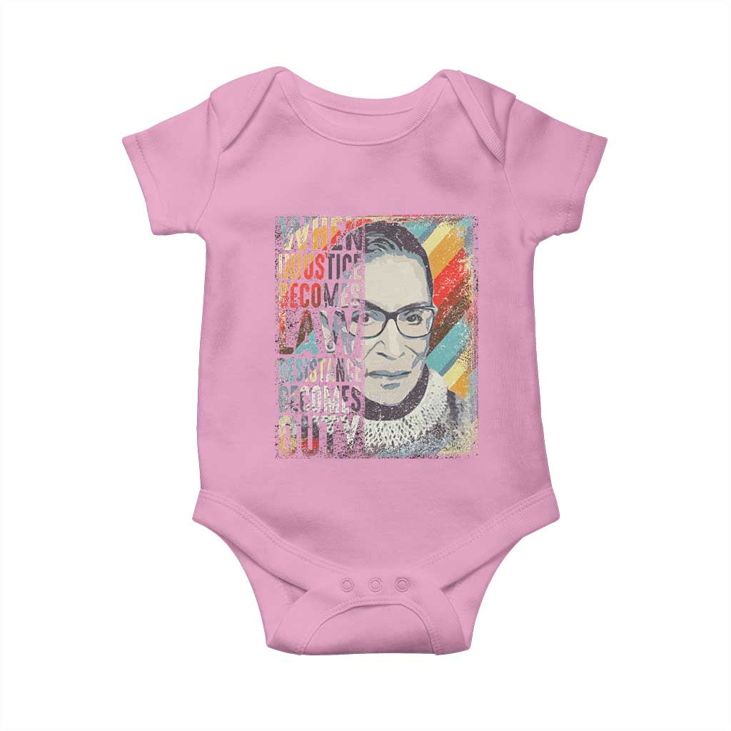 When Injustice Becomes Law Resistance Becomes Duty Baby Onesie RBG Quote TS11 Light Pink Print Your Wear