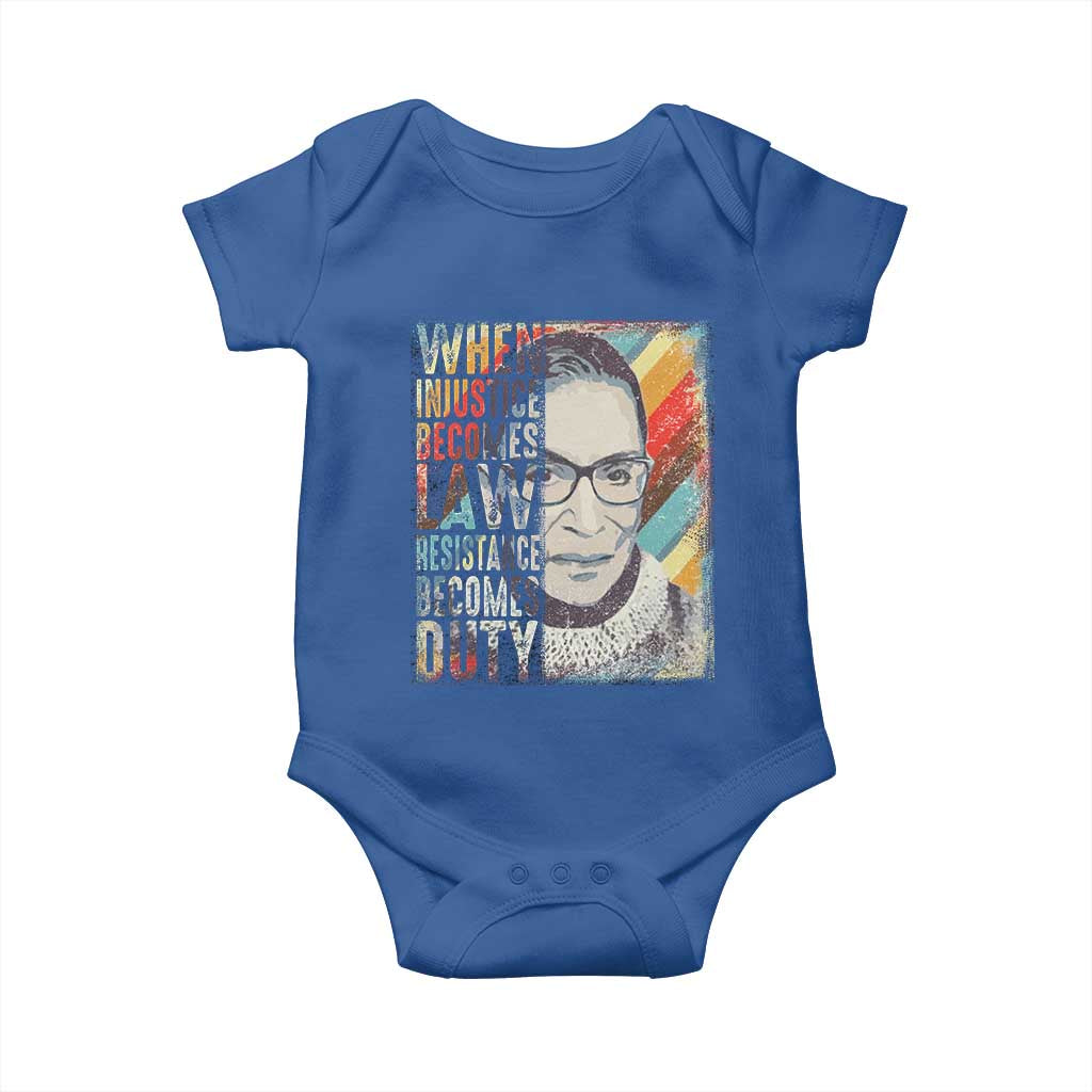 When Injustice Becomes Law Resistance Becomes Duty Baby Onesie RBG Quote TS11 Royal Blue Print Your Wear