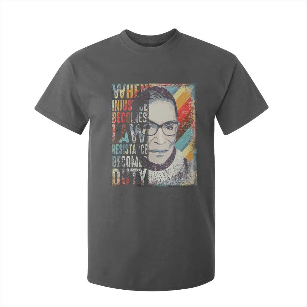 When Injustice Becomes Law Resistance Becomes Duty T Shirt For Kid RBG Quote TS11 Dark Heather Print Your Wear