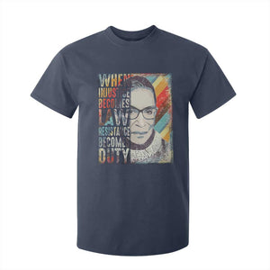 When Injustice Becomes Law Resistance Becomes Duty T Shirt For Kid RBG Quote TS11 Navy Print Your Wear