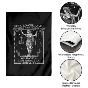 We No Longer Have A Difference In Political Opinion Garden Flag Justice Political TS11 Print Your Wear