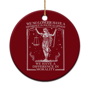 We No Longer Have A Difference In Political Opinion Ceramic Ornament Justice Political TS11 1pc Red Print Your Wear