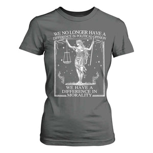 We No Longer Have A Difference In Political Opinion T Shirt For Women Justice Political TS11 Dark Heather Print Your Wear