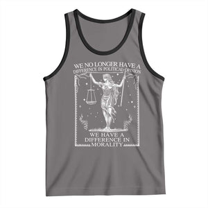 We No Longer Have A Difference In Political Opinion Tank Top Justice Political TS11 Deep Heather Black Print Your Wear