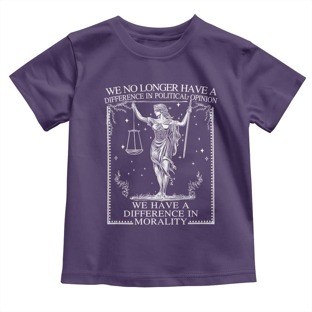 We No Longer Have A Difference In Political Opinion Toddler T Shirt Justice Political TS11 Purple Print Your Wear
