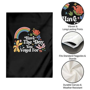 Have The Day You Voted For Garden Flag Retro Rainbow TS11 Print Your Wear