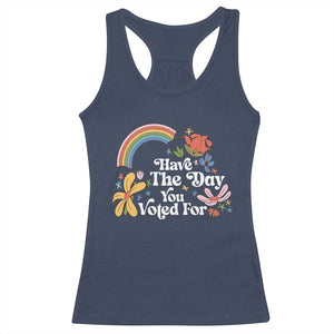 Have The Day You Voted For Racerback Tank Top Retro Rainbow TS11 Navy Print Your Wear