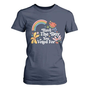 Have The Day You Voted For T Shirt For Women Retro Rainbow TS11 Navy Print Your Wear