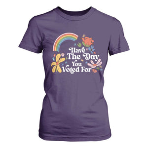 Have The Day You Voted For T Shirt For Women Retro Rainbow TS11 Purple Print Your Wear