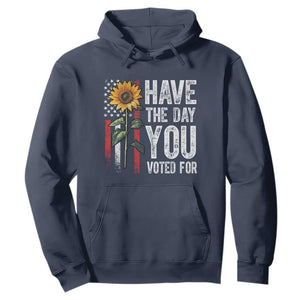 Have The Day You Voted For Hoodie Vintage American Flag Sunflower TS11 Navy Print Your Wear