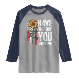 Have The Day You Voted For Raglan Shirt Vintage American Flag Sunflower TS11 Sport Gray Navy Print Your Wear