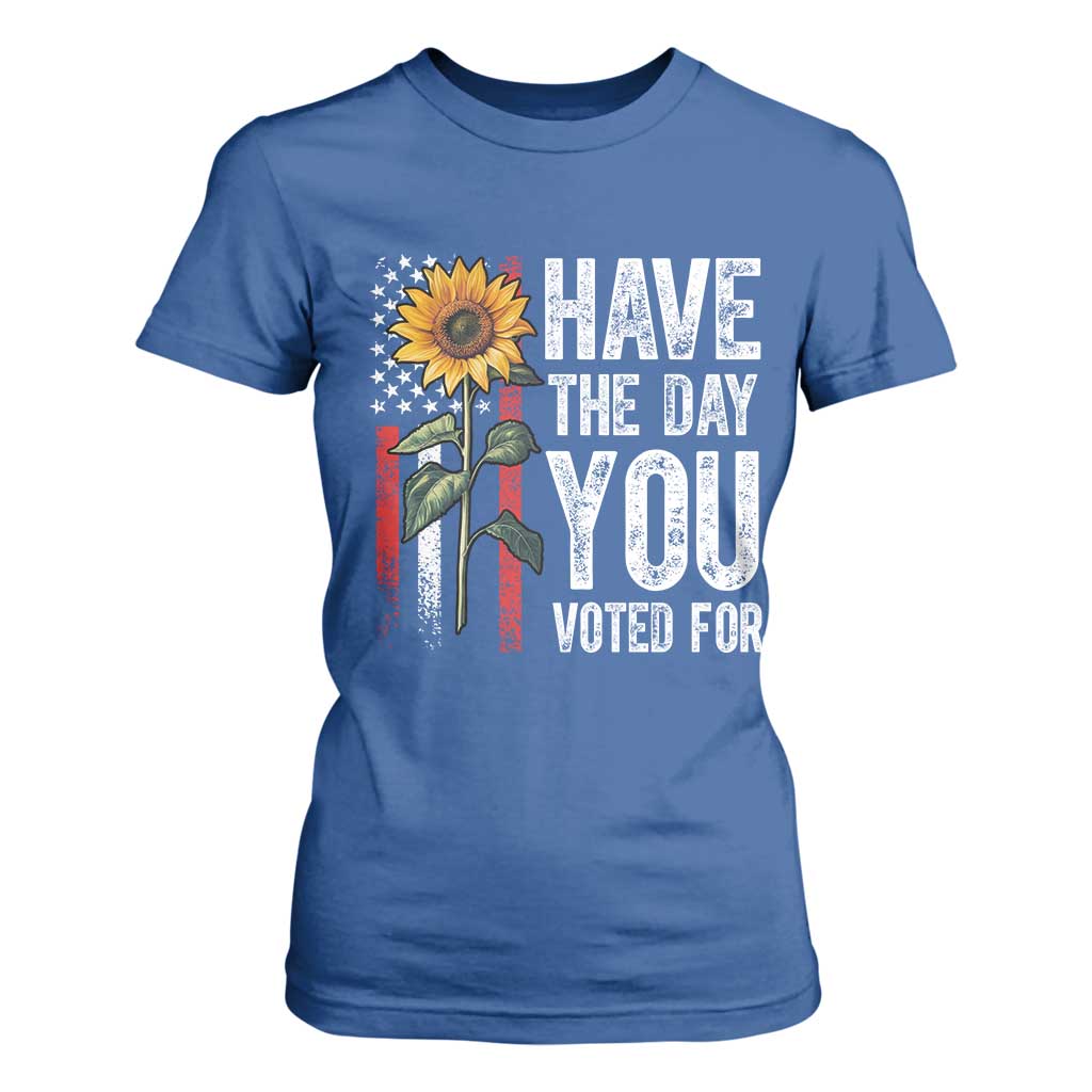 Have The Day You Voted For T Shirt For Women Vintage American Flag Sunflower TS11 Royal Blue Print Your Wear