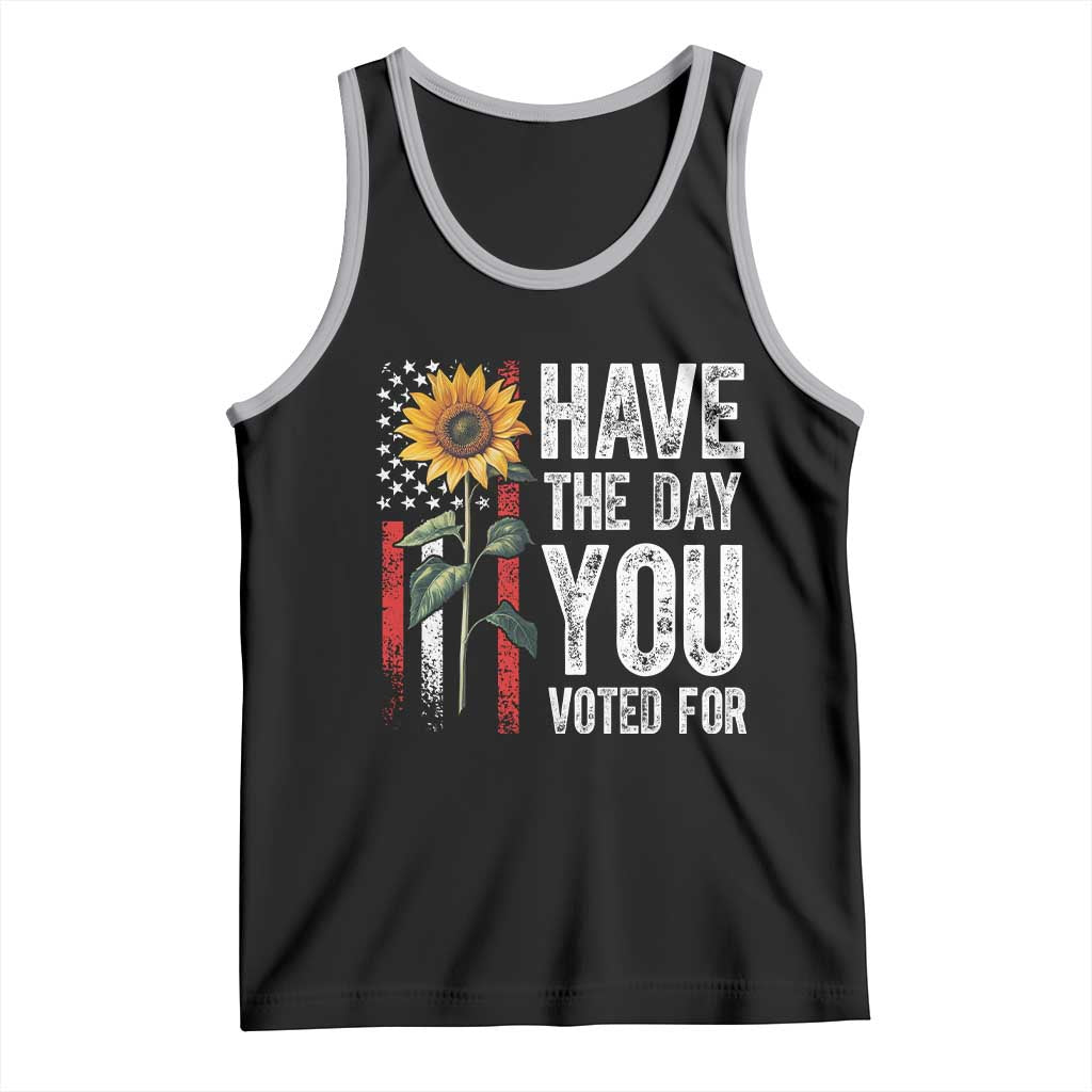 Have The Day You Voted For Tank Top Vintage American Flag Sunflower TS11 Black Athletic Heather Print Your Wear