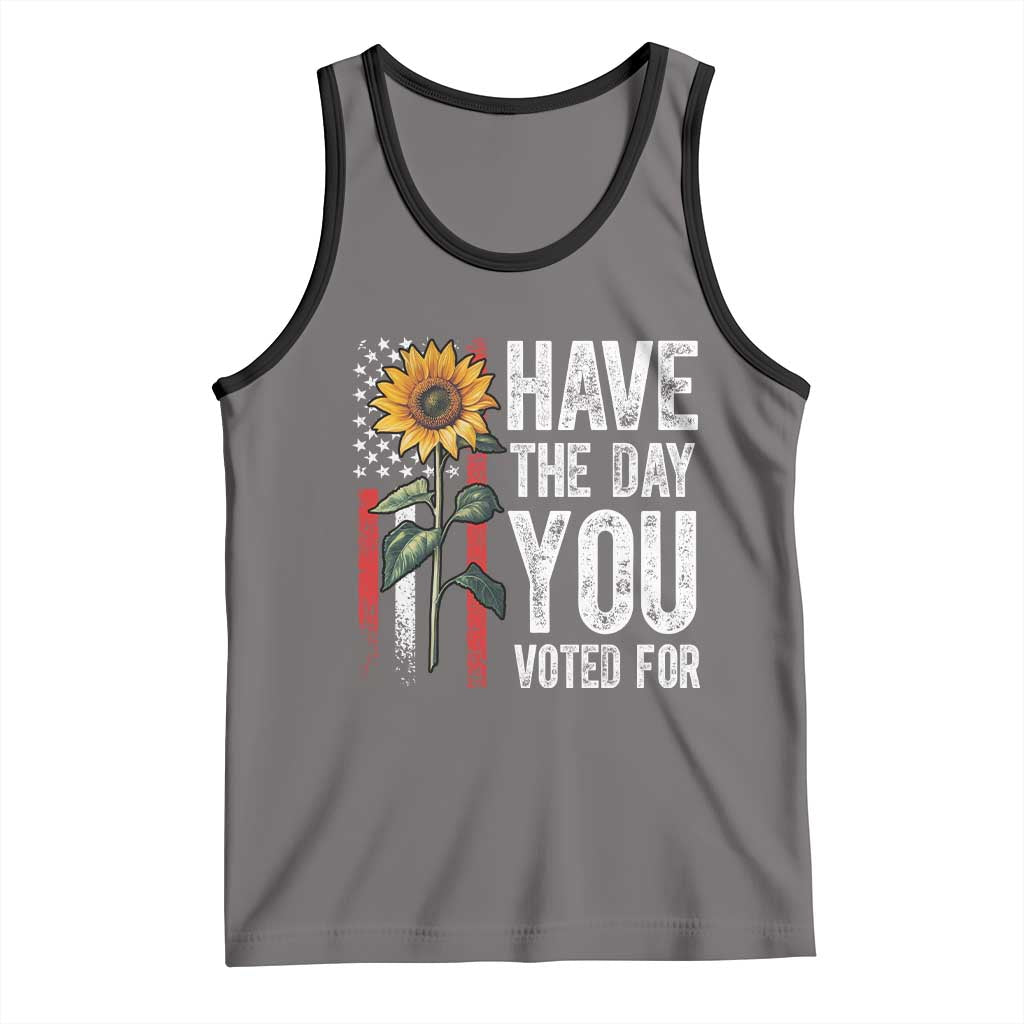 Have The Day You Voted For Tank Top Vintage American Flag Sunflower TS11 Deep Heather Black Print Your Wear