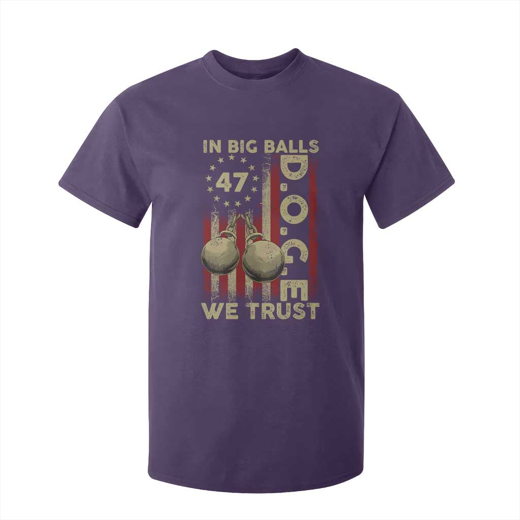 DOGE In Big Balls We Trust 2025 T Shirt For Kid Vintage Betsy Ross Flag TS11 Purple Print Your Wear