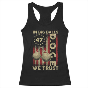 DOGE In Big Balls We Trust 2025 Racerback Tank Top Vintage Betsy Ross Flag TS11 Black Print Your Wear