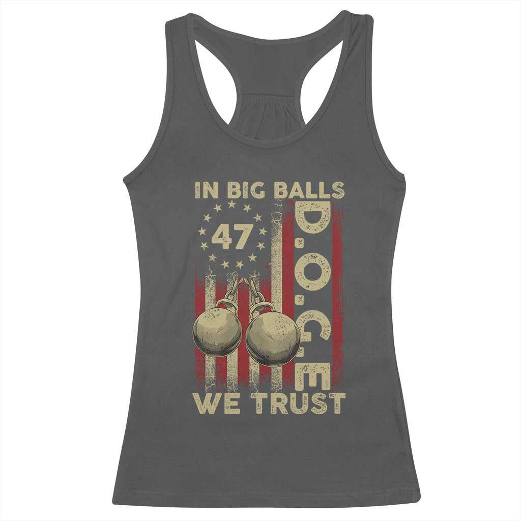 DOGE In Big Balls We Trust 2025 Racerback Tank Top Vintage Betsy Ross Flag TS11 Dark Heather Print Your Wear