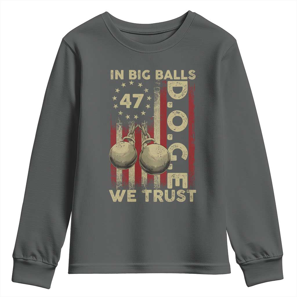 DOGE In Big Balls We Trust 2025 Youth Sweatshirt Vintage Betsy Ross Flag TS11 Dark Heather Print Your Wear