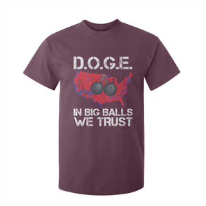 DOGE In Big Balls We Trust 2025 T Shirt For Kid Vintage American Map TS11 Maroon Print Your Wear