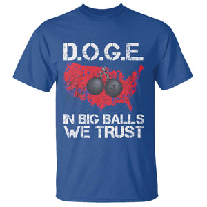 DOGE In Big Balls We Trust 2025 T Shirt Vintage American Map TS11 Royal Blue Print Your Wear