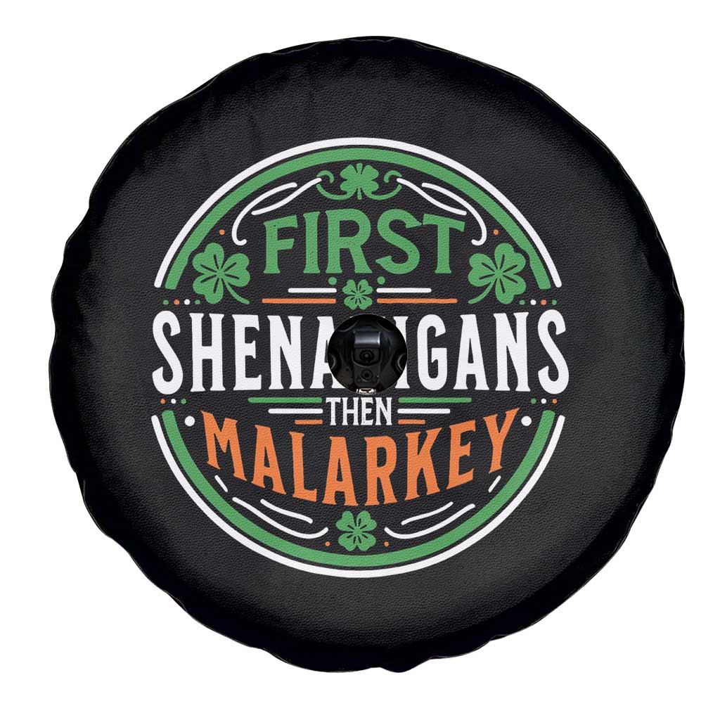 Funny First Shenanigans Then Malarkey Spare Tire Cover Irish Shamrock St Patrick's Day TS11 Print Your Wear