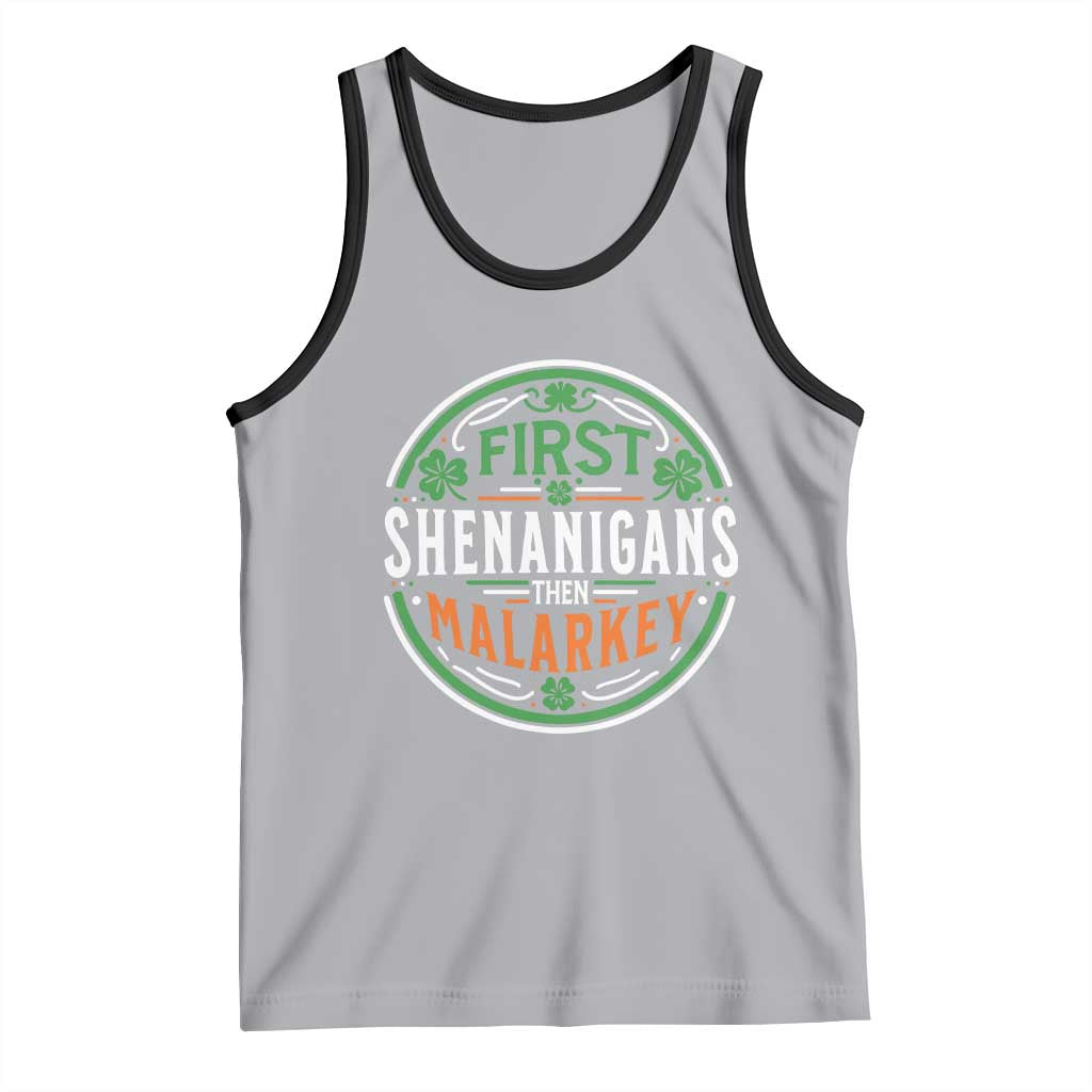 Funny First Shenanigans Then Malarkey Tank Top Irish Shamrock St Patrick's Day TS11 Athletic Heather Black Print Your Wear