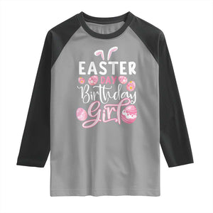 Funny Easter Day Birthday Girl Raglan Shirt Born On Easter Day Eggs TS11 Sport Gray Black Print Your Wear