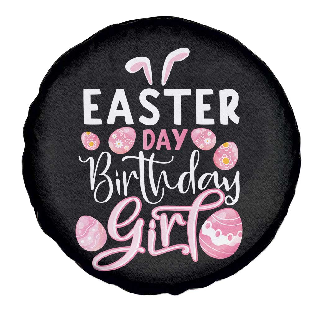 Funny Easter Day Birthday Girl Spare Tire Cover Born On Easter Day Eggs TS11 Print Your Wear