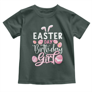 Funny Easter Day Birthday Girl Toddler T Shirt Born On Easter Day Eggs TS11 Dark Forest Green Print Your Wear