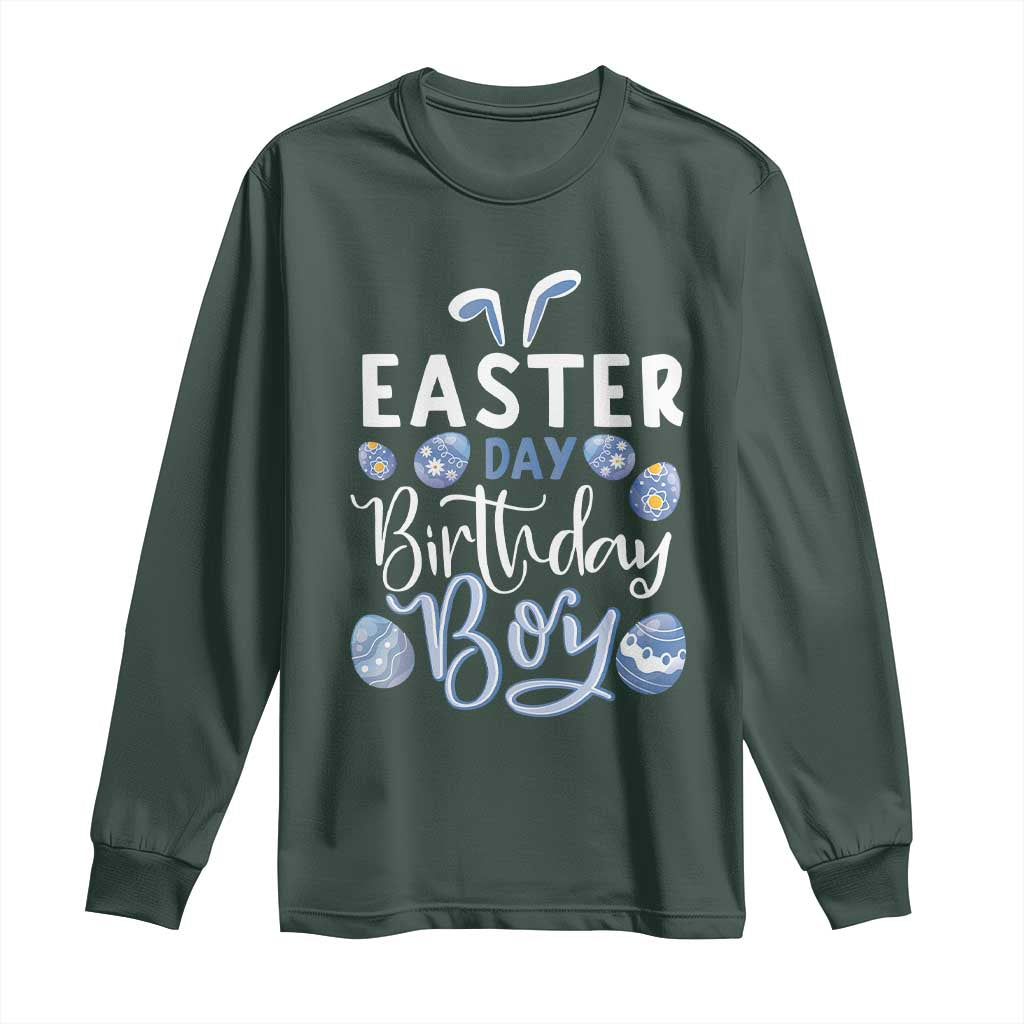Funny Easter Day Birthday Boy Long Sleeve Shirt Born On Easter Day Eggs TS11 Dark Forest Green Print Your Wear