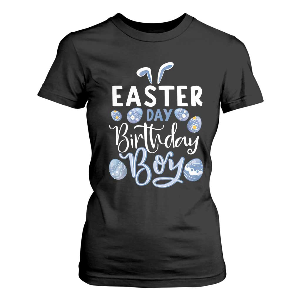 Funny Easter Day Birthday Boy T Shirt For Women Born On Easter Day Eggs TS11 Black Print Your Wear