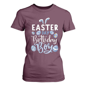 Funny Easter Day Birthday Boy T Shirt For Women Born On Easter Day Eggs TS11 Maroon Print Your Wear