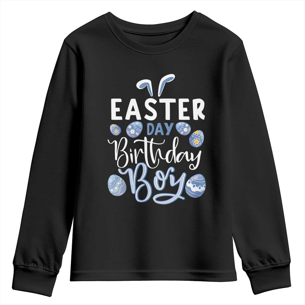 Funny Easter Day Birthday Boy Youth Sweatshirt Born On Easter Day Eggs TS11 Black Print Your Wear
