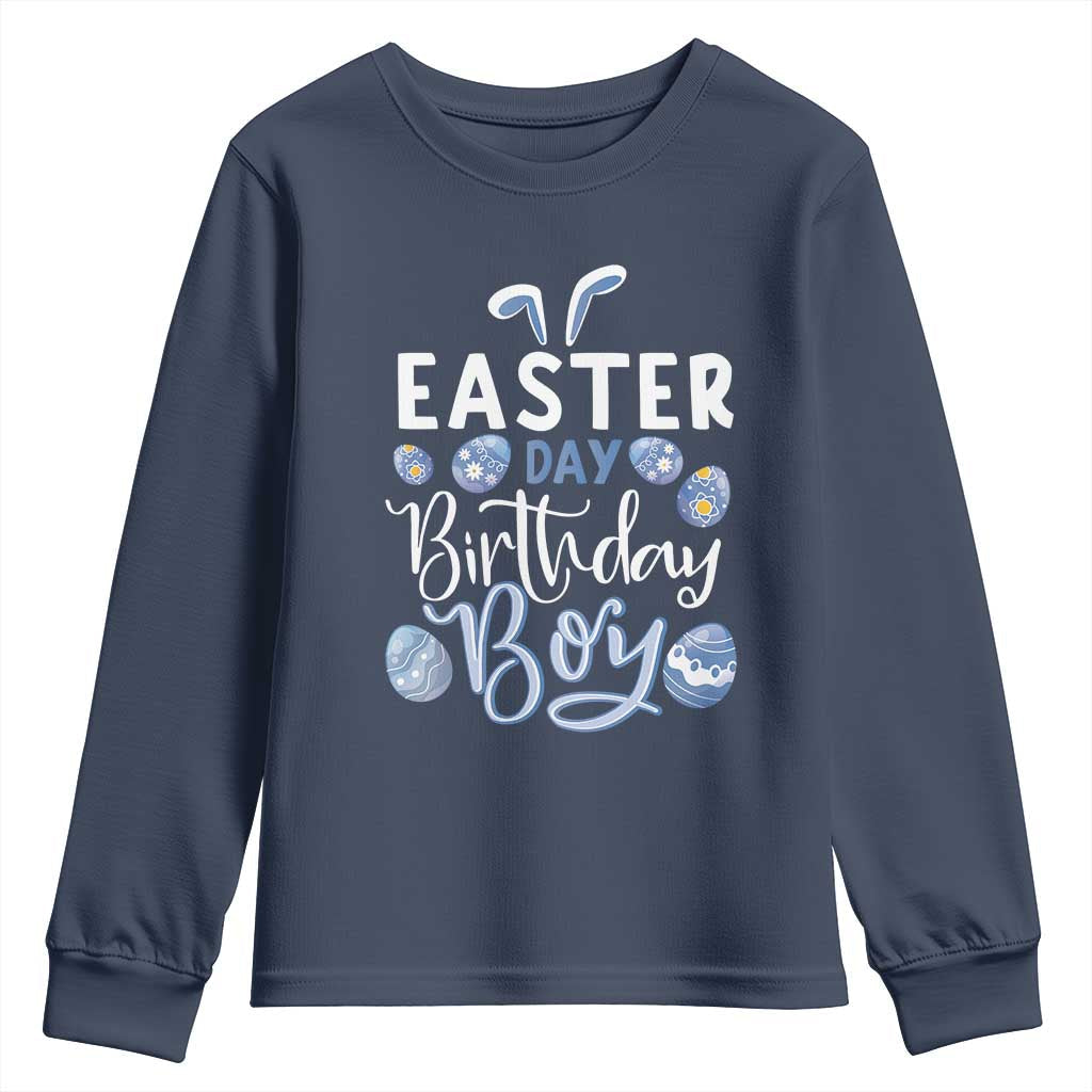 Funny Easter Day Birthday Boy Youth Sweatshirt Born On Easter Day Eggs TS11 Navy Print Your Wear