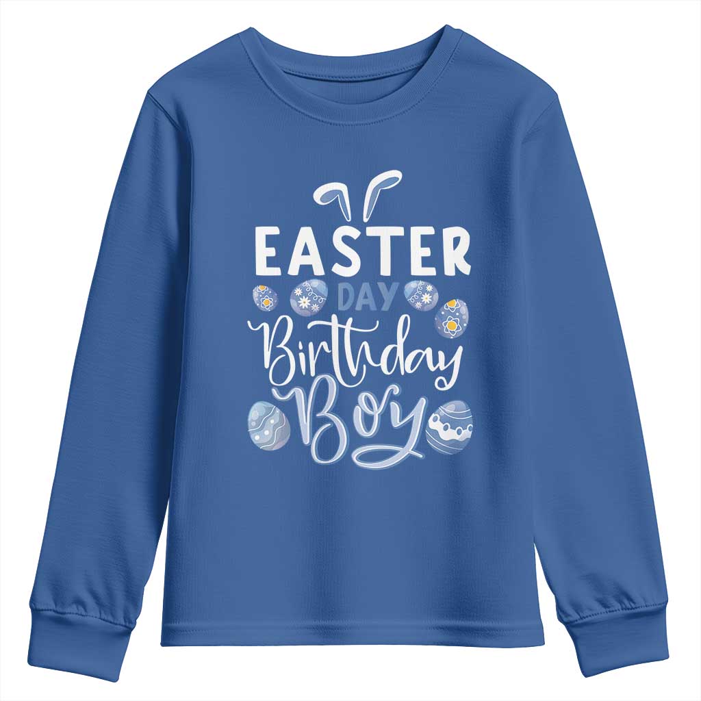 Funny Easter Day Birthday Boy Youth Sweatshirt Born On Easter Day Eggs TS11 Royal Blue Print Your Wear