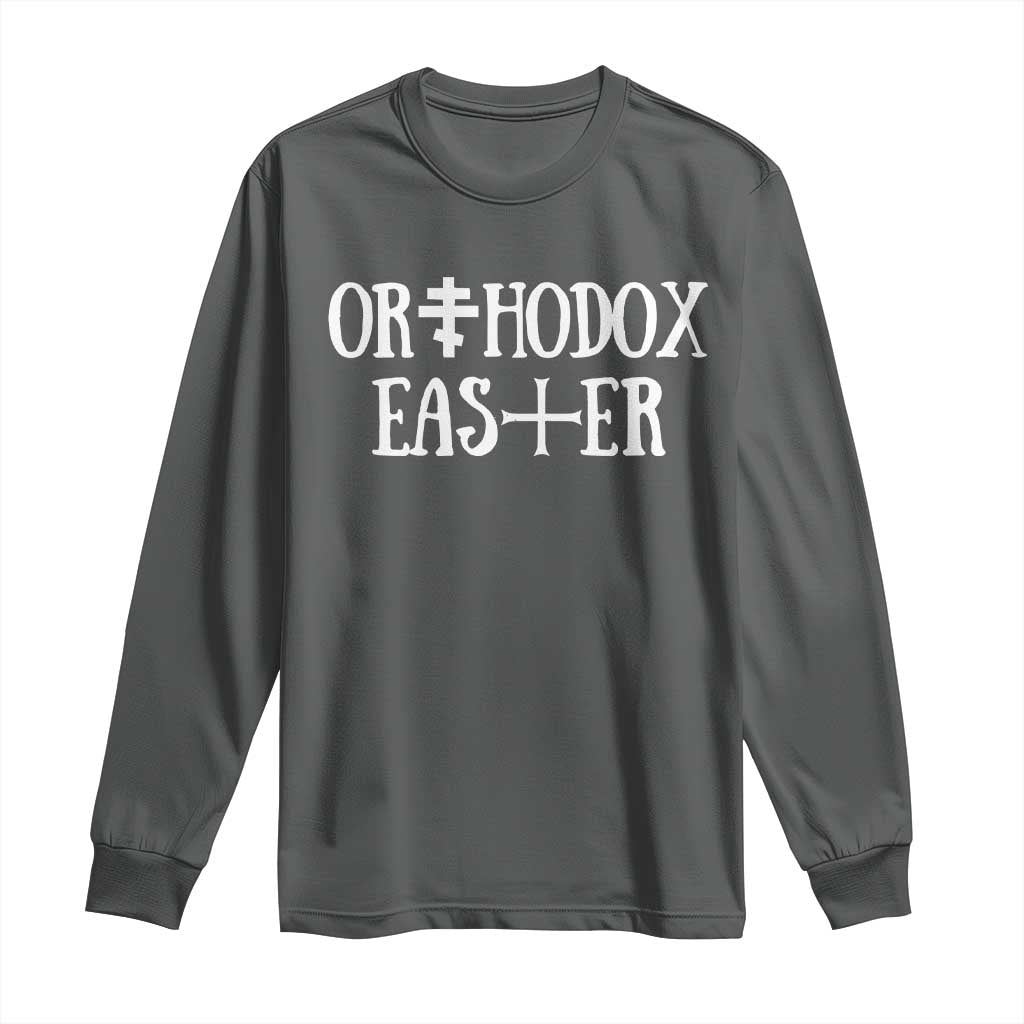Orthodox Easter Orthodox Christian Faith Jesus Cross Long Sleeve Shirt TS11 Dark Heather Print Your Wear