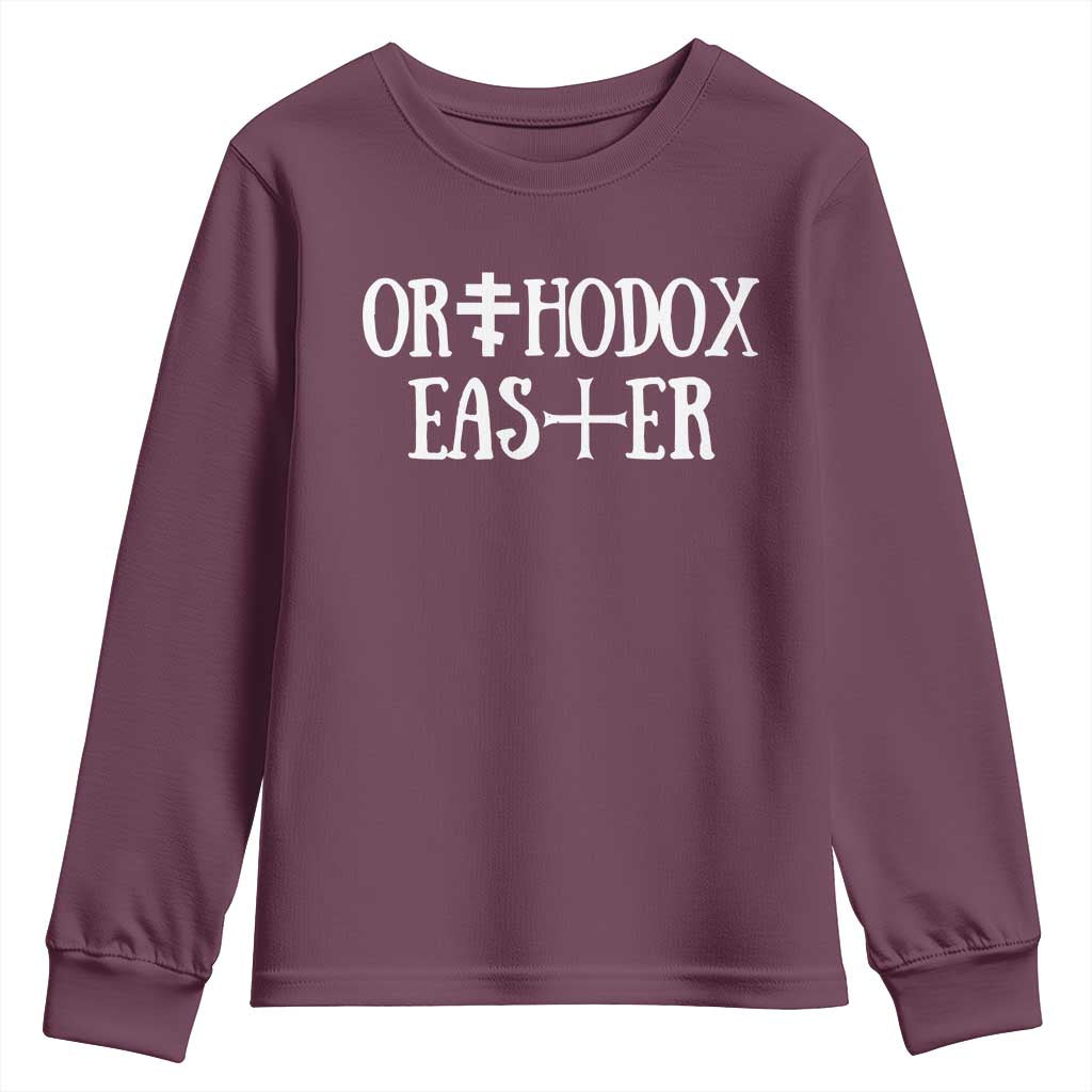 Orthodox Easter Orthodox Christian Faith Jesus Cross Youth Sweatshirt TS11 Maroon Print Your Wear