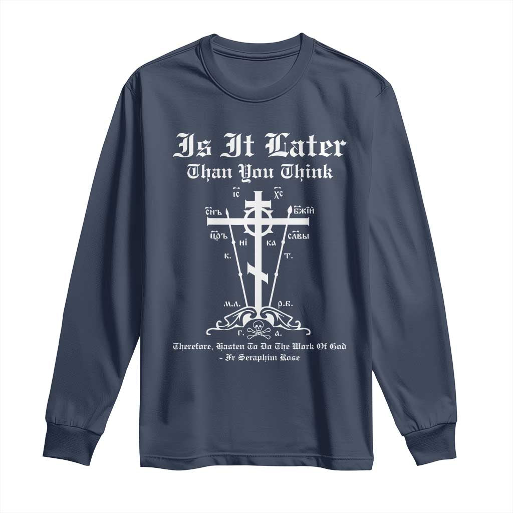 Eastern Orthodox Christian Seraphim Rose Long Sleeve Shirt Is It Rather Than You Think Russian Cavalry Cross TS11 Navy Print Your Wear