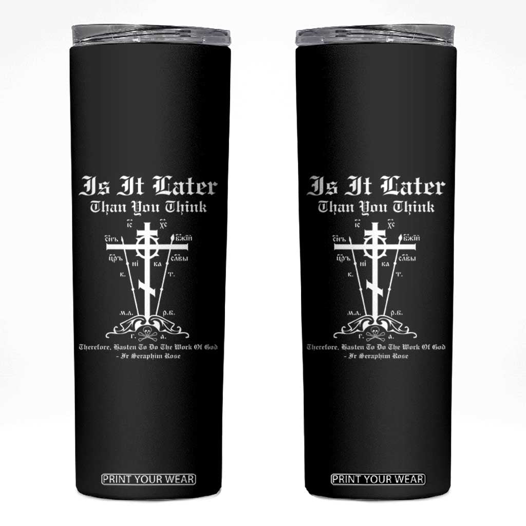 Eastern Orthodox Christian Seraphim Rose Skinny Tumbler Is It Rather Than You Think Russian Cavalry Cross TS11 Black Print Your Wear
