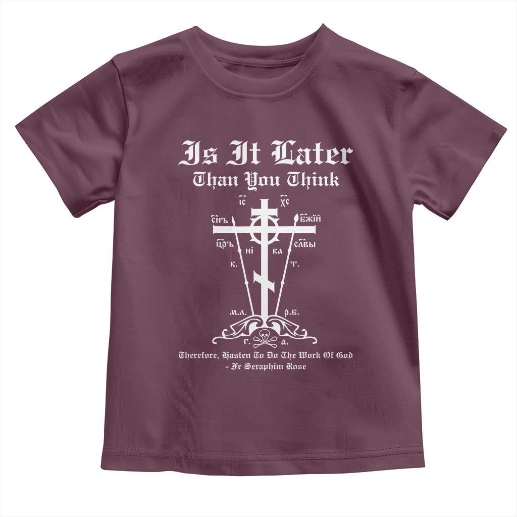 Eastern Orthodox Christian Seraphim Rose Toddler T Shirt Is It Rather Than You Think Russian Cavalry Cross TS11 Maroon Print Your Wear