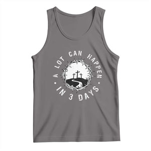 A Lot Can Happen In 3 Days Tank Top Vintage Crown Of Thorns Easter Day Good Friday Religious Christian TS11 Deep Heather Print Your Wear