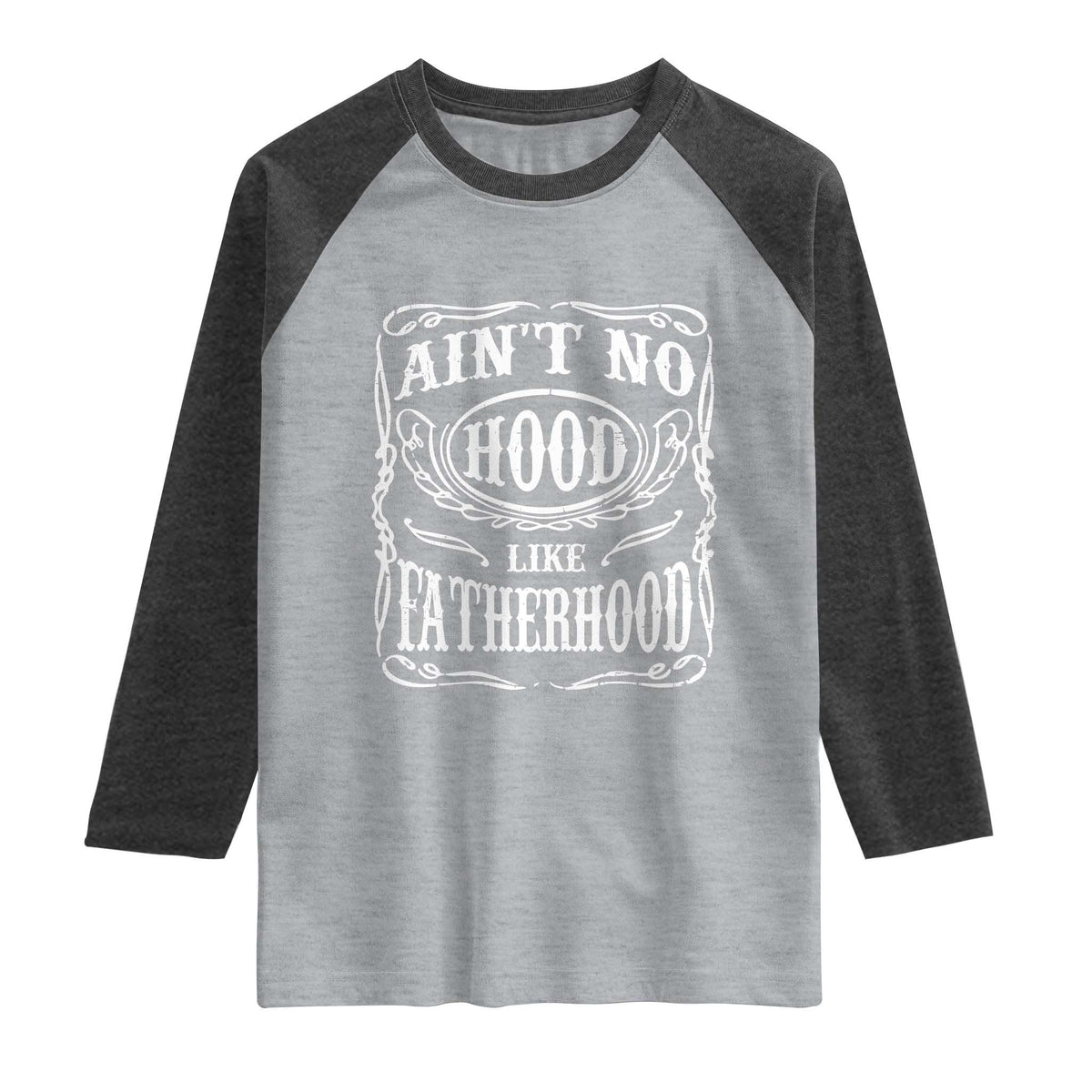 Aint No Hood Like Fatherhood Raglan Shirt Dad Jokes Fathers Day TS11 Heather Gray Heather Charcoal Print Your Wear