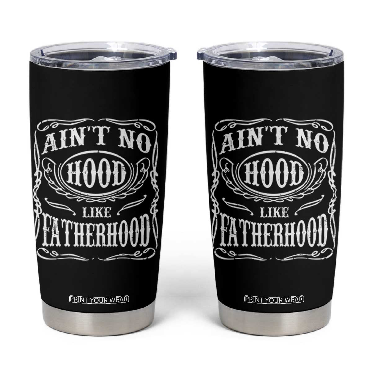 Aint No Hood Like Fatherhood Tumbler Cup Dad Jokes Fathers Day
