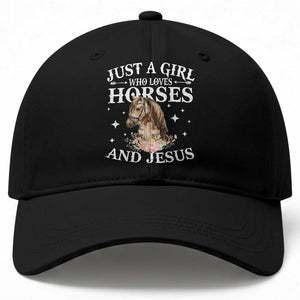 Just A Girl Who Loves Horses And Jesus Baseball Cap Christian Girls Horse TS11 Print Your Wear