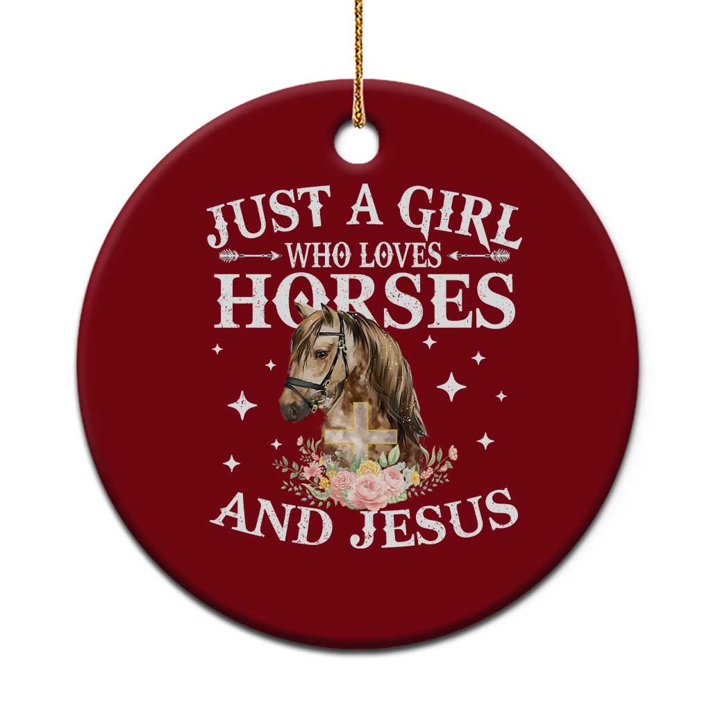 Just A Girl Who Loves Horses And Jesus Ceramic Ornament Christian Girls Horse TS11 1pc Red Print Your Wear