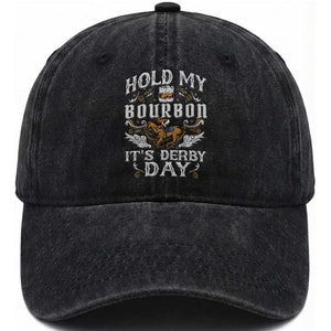 Funny Hold My Bourbon It's Derby Day Washed Cotton Baseball Cap Horse Racing TS11 Print Your Wear